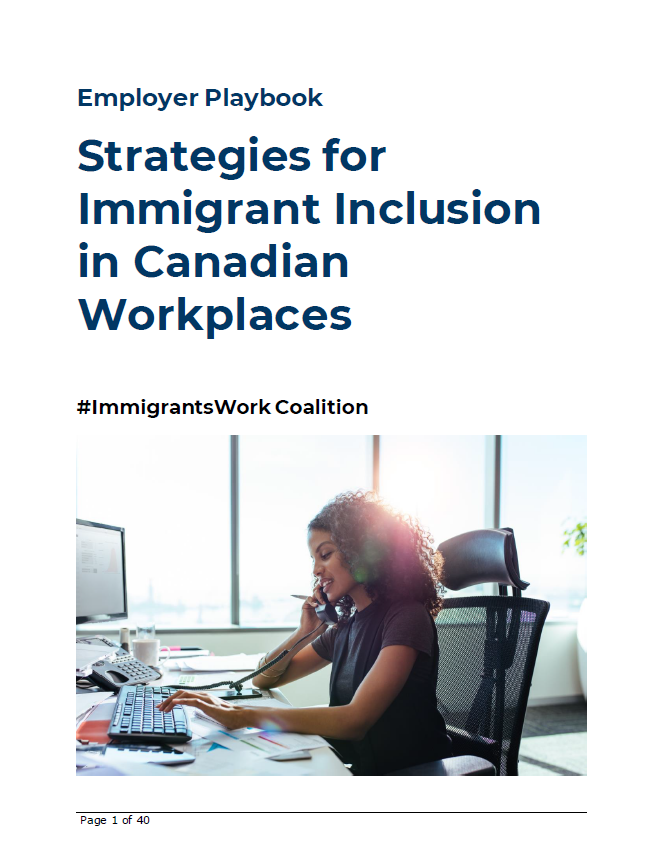 Employer Playbook: Strategies for Immigrant Inclusion in Canadian Workplaces
